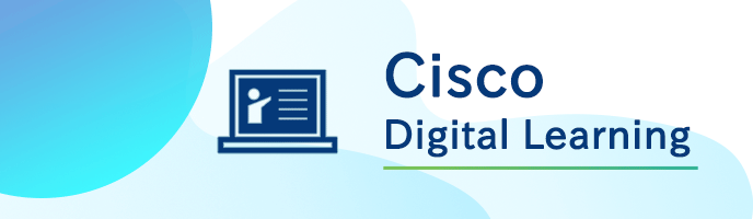 Cisco Digital Learning